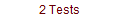 2 Tests