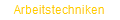 Arbeitstechniken