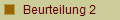 Beurteilung 2