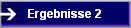Ergebnisse 2