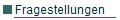 Fragestellungen