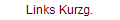 Links Kurzg.