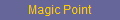 Magic Point