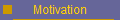 Motivation