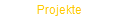 Projekte