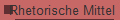 Rhetorische Mittel