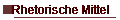 Rhetorische Mittel