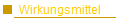 Wirkungsmittel