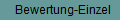   Bewertung-Einzel
