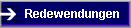    Redewendungen