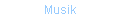 Musik